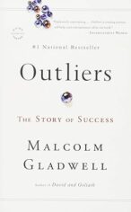 Outliers, Malcolm Gladwell